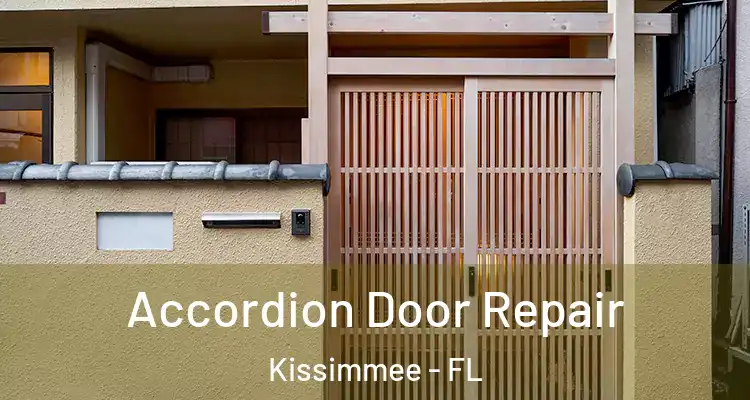 Accordion Door Repair Kissimmee - FL