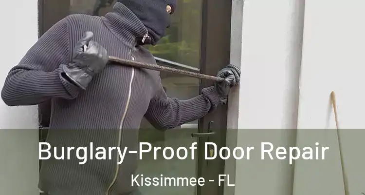 Burglary-Proof Door Repair Kissimmee - FL