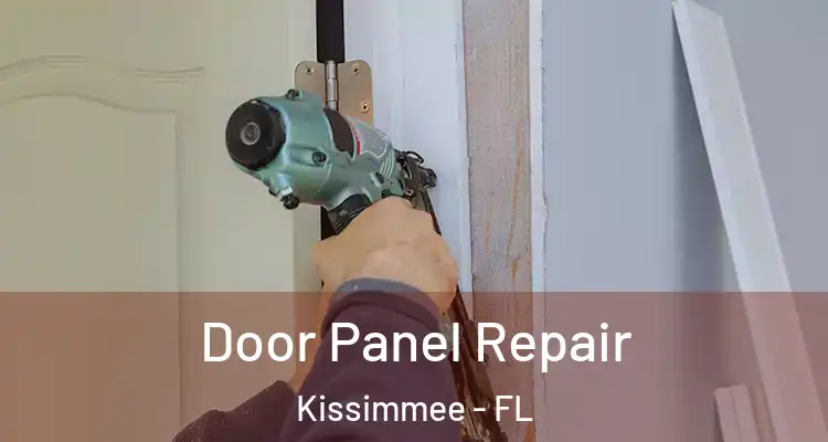 Door Panel Repair Kissimmee - FL