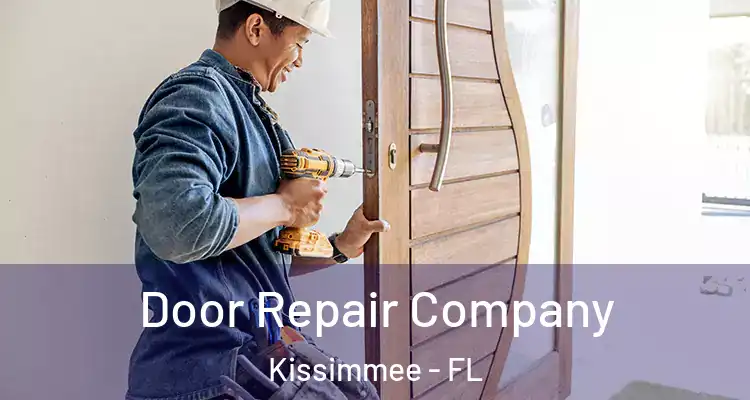 Door Repair Company Kissimmee - FL