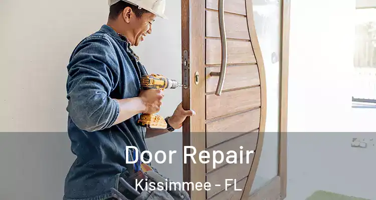 Door Repair Kissimmee - FL