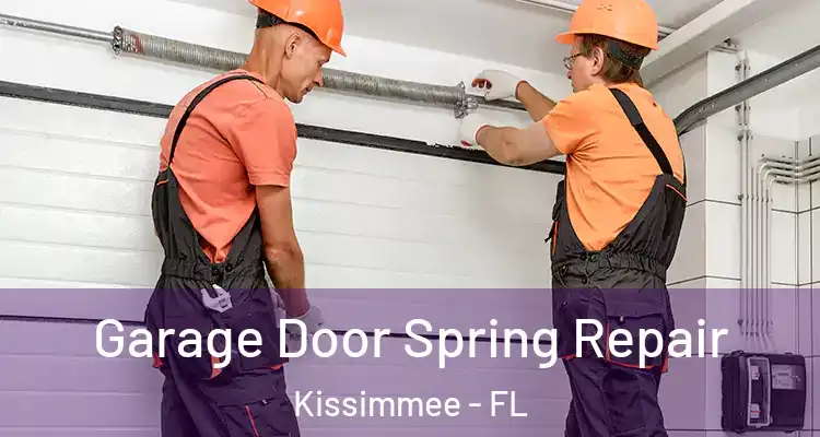 Garage Door Spring Repair Kissimmee - FL