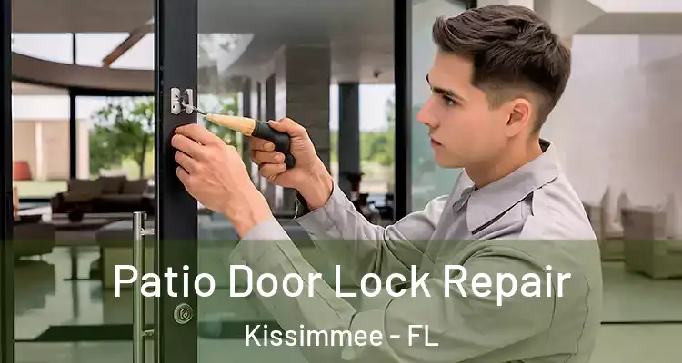 Patio Door Lock Repair Kissimmee - FL