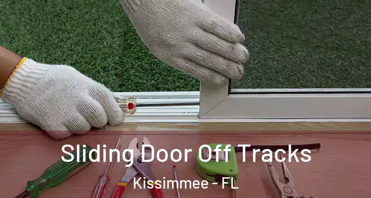 Sliding Door Off Tracks Kissimmee - FL