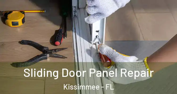 Sliding Door Panel Repair Kissimmee - FL